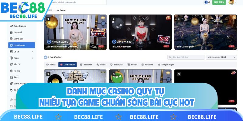Danh mục Casino quy tụ nhiều tựa game chuẩn sòng bài cực hot